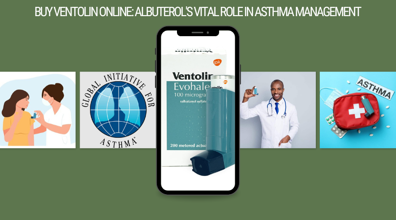 Buy Ventolin Online Albuterol's Vital Role in Asthma Management